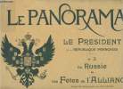 Le Panorama - Le Président de la République française - n°3 : En Russie - Les Fêtes de l'Aliance. Boyer J.-B;