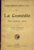 Histoire générale du théâtre en France - La Comédie - Tome III : Dix-septième siècle. Lintilhac Eugène