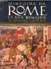 Histoire de Rome et des romains - De Romulus à Jean XXIII. Boudet Jacques, Neuvecelle Jean, Lefrançois P.