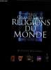 Le grand livre des religions du monde. B. Clarke Pierre