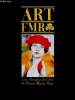 FMR - une référence pour l'édition d'art : Les Annales de l'art de Franco Maria Ricci. Collectif