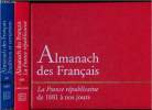 Coffret de 2 volumes : Almanach des Français : Traditions et Variations de 987 à 1880 + La France républicaine de 1881 à nos jours. Collectif