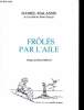 Frôlés par l'aile (anthologie de poèmes d'inspiration chrétienne). Malassis Daniel