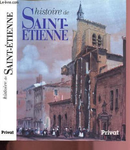 Histoire de Saint-Etienne
