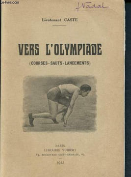 Vers l'olympiade (courses- sauts - lancements). Lieutenant Caste