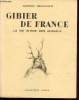 Gibier de France - La vie intime des animaux. Delacour Alfred