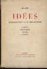 Idées (Introduction à la philosophie) : Platon, Descartes, Hegel, Comte. Alain