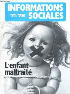 Informations sociales 11/78 : L'enfant maltraité