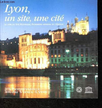 Lyon, un site, une cité. Clavel Bernard,