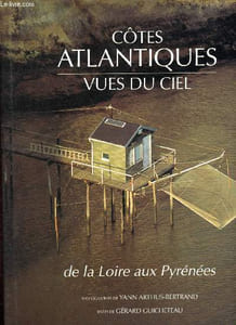 Côtes atlantiques vues du ciel : de la Loire aux Pyrénées