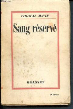 Sang réservé. Mann Thomas
