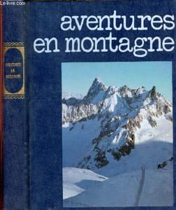 Aventures en montagne