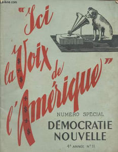 "Démocratie nouvelle - n°11 - 4e année - Novembre 1950 - n° spécial : ""Ici la voix de l'Amérique"""