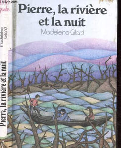 Pierre, la rivière et la nuit + Envoi d'auteur
