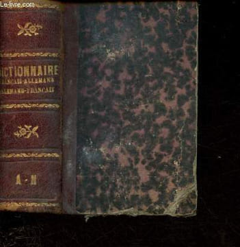 Nouveau dictionnaire Français-allemand et allemand-français - Sur le plus grand dictionnaire de MM. Schuster et Regnier - A-N. Adler-Mesnard M.