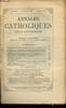 Annales catholiques - 22e ann&eacute;e - 11 f&eacute;vrier 1893- n&deg;1104 : L'ath&eacute;isme devant la raison - Eveques fran&ccedil;ais d&eacute;c&eacute;des en 1892 - Imposition de la barette ...
