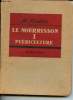 Le nourisson - Tome I : Puériculture. Maillet M.