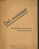 Oui, monsieur : Gebr&auml;uchliche Redensarten deutsch-franzosisch. Anonyme