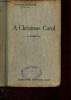 A Chritsmas Carol. Dickens Charles