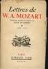 Lettres de W.A. Mozart - Tome I : 1769-1781. Mozart W.A., de Curson Henri