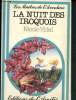La nuit des iroquois. Vidal Nicole