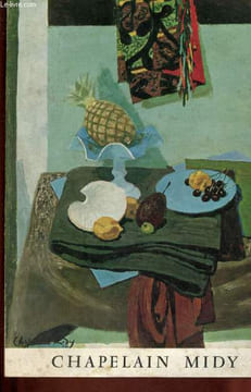 Chapelain Midy : La vie silencieuse. Chamson André, Cassou jean