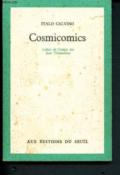 Cosmicomics. Calvino Italo