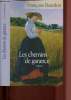 Les chemins de garance. Bourdon Françoise