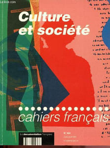 Culture et société : Les cahiers français n°260 - Mars,Avril 1993 :