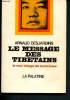 Le message des Tibétains : Le vrai visage du tantrisme. Desjardins Arnaud