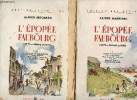 L'épopée au faubourg - Récits et romans de Paris - 2 volumes - Tomes I et II :Trique Nénesse et Cie - Les cent gosses - Trique, gamin de Paris - ...