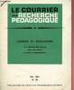 Le courrier de la recherche pédagogique n°30 - Mai 1967 : loisirs et éducation : Le sintérêts des juenes dans les loisirs et dans l'enseignement. ...