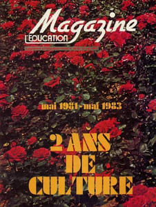 L'Education magazine - Supplément de l'Education - Hebdo n°29 du 12 mai 1983 : Mai 1981- Mai 1983 : 2 ans de culture : : Olympe, interview recueilli par Maurice Guillot - La lecture au risque de la la liberté - Faîtes de la musique, entretien ...