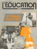 L'Education Hebdo n°495 - 10 Juin 1982 : Jeux d'impatience - Enseignants de français recherchent autres lieux que l'école, par André Caudron - ...