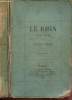 Le Rhin - Lettres à un ami - Tome I. Hugo Victor
