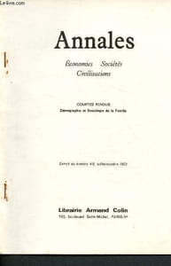 Annales - Economies - Sociétés - Civilisations - Extrait du numéro 4-5, juillet-octobre 1972 : Compte rendus : Démographie et sociologie de la famille : la mortalité au Cambodge - La Chine et les livres pour enfants, Recensements dans le Canada au XVIIIe