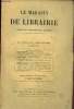Le magasin de librairie - Tome neuvième - 36e livraison - 25 avril 1860 : Souvenir de jeunesse, par Paul Brenier - Le devoir et l'amour, par ...