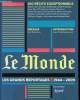 Le Monde - Les grands reportages - 1944-2009 : 100 récits exceptionnels. Guillebaud Jean-Claude, Fontaine André, Mannoni E.