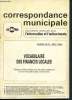 Correspondance municipale n°170-171 - Sept-Oct 1976 : Vocabulaire des finances locales : Fiches d'information sur les documents et la vie financière ...