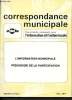 Correspondance municipale n°212-213 - Novembre - Décembre 1980 : L'information municipale - Pédagogie de la participation : L'information : des ...