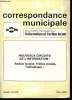 Correspondance municipale n°217-218 - Avril - Mai 1981 : Nouveaux circuits de l'information : Genèse des média communautaires aui Québec , par Paul ...