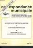 Correspondance municipale n°225 - Février 1982 : Recherche et décentralisation - Elections cantonales - Municpales n°1 : la coopération intercommunale ...