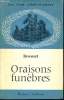 "Oraisons funèbres (collection ""les cent chefs-d'oeuvre"" n°17)". Bossuet