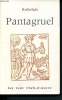 "Pantagruel (Collection ""Les Cent Chefs-d'oeuvre de la langue française"" n°11)". Rabelais