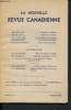 La nouvelle revue canadienne - Avril-Mai 1951 - Vol I - N°2 : La peinture canadienne, par Jean Mouton - Sainte-Anne-la-Palud, par Gabrielle Roy - La ...