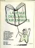 La revue des livres pour enfants n°97 - juin - Juillet 1984 : Les Grands de Daniel Boulanger, par G. BRisca et Nic Van de Wiele - L'enfant et la ...