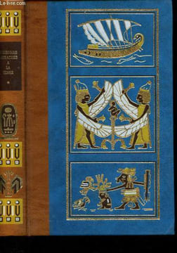Les grandes découvertes archéologique du XXe siècle - Tome Premier : L'histoire arrachée à la Terre (Les gandes heures de l'archéologie africaine - De ...