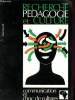 Recherche pédagogie et culture n°21 - Janvier - Février 1976 - Volume IV : Communication et choc des cultures à travers l'action administratives en ...