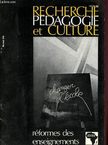 Recherche pédagogie et culture n°23 - 24 - Mai - Août 1976 - Volume IV : Réformes des enseignements : La réforme de l'enseignement en république du mali, par Issa Yena - Les fondements de la réforme de l'enseignement en république de Guinée, etc.
