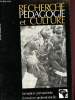 Recherche pédagogie et culture n°26 - Novembre - Décembre 1976 - Volume V : Formation professionnelle et développement - Former sans programme : ...